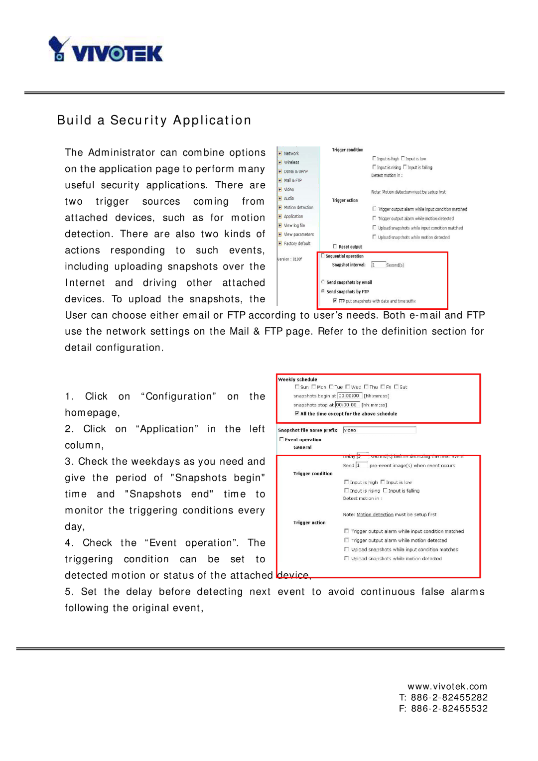 Vivotek IP6117, IP6127 manual Build a Security Application 