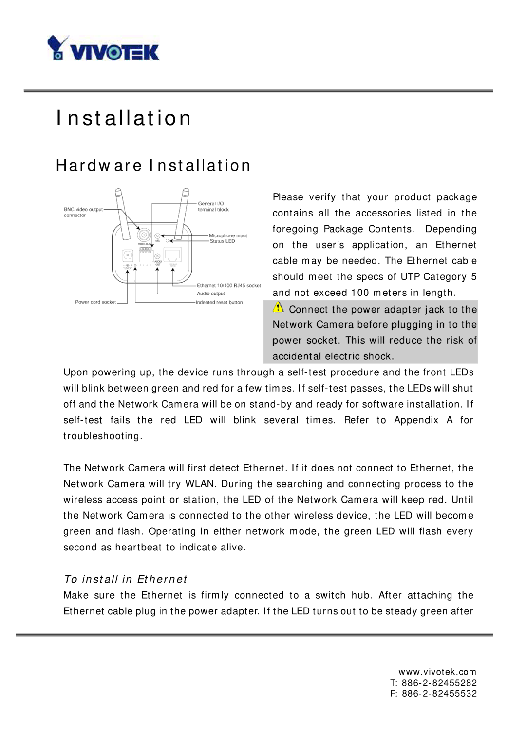 Vivotek IP6127, IP6117 manual Hardware Installation, To install in Ethernet 