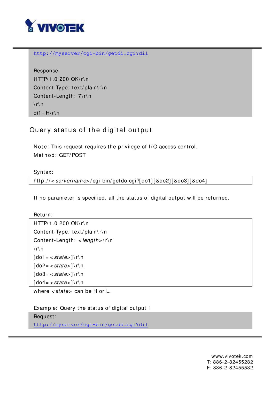 Vivotek IP6127, IP6117 manual Query status of the digital output 