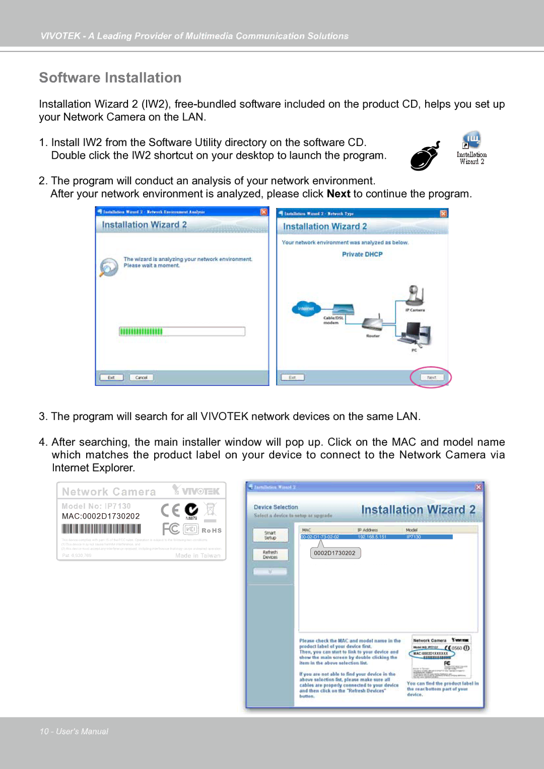 Vivotek IP7130 manual Software Installation, Network Camera 