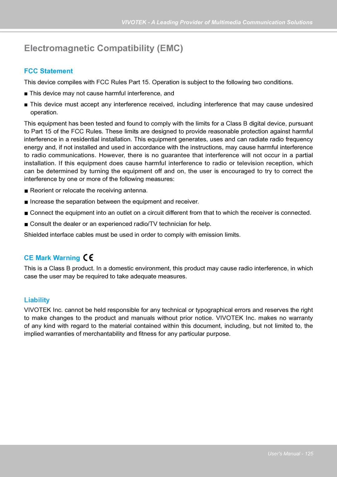 Vivotek IP7130 manual Electromagnetic Compatibility EMC, Liability 