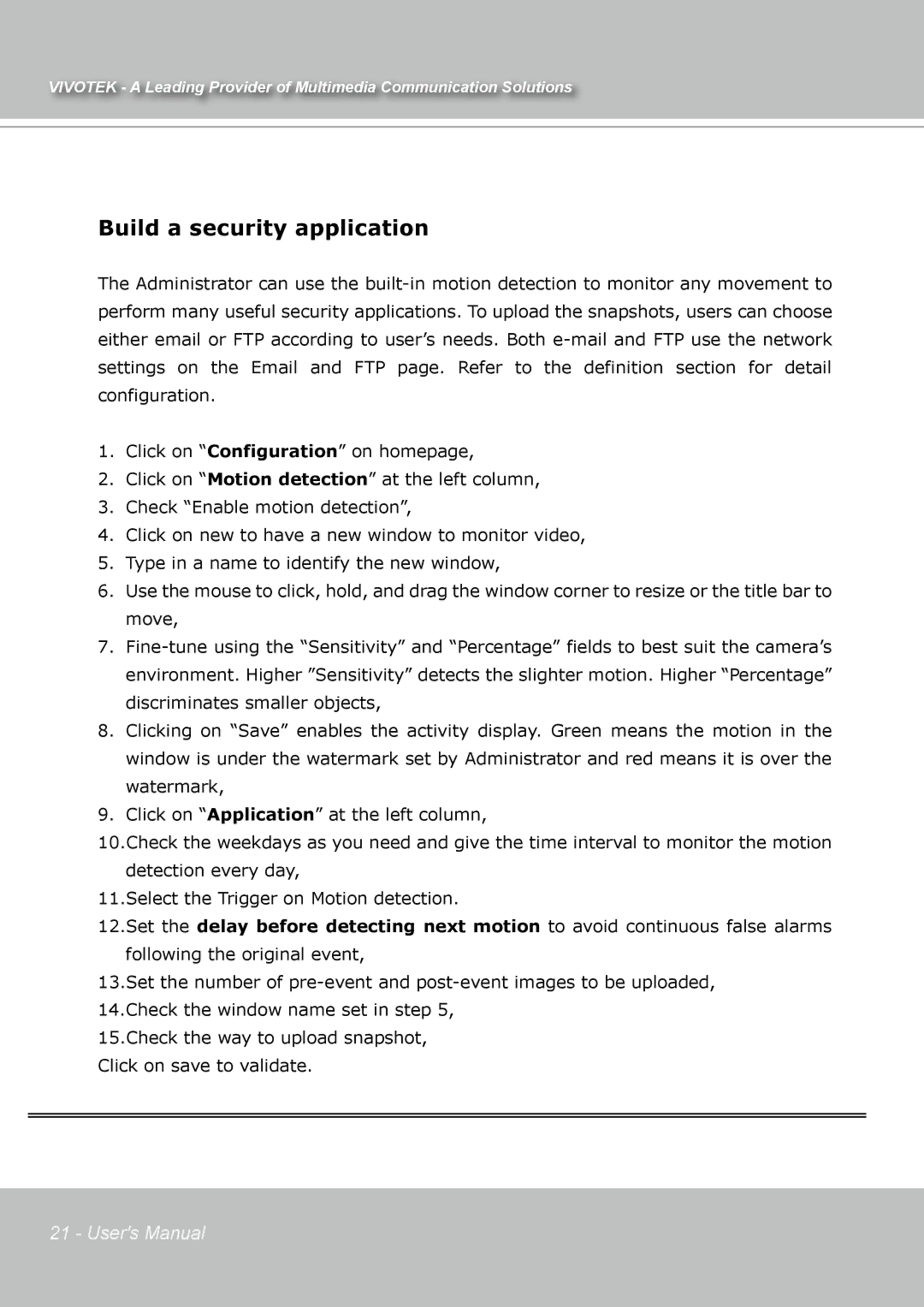 Vivotek IP7131 manual Build a security application 