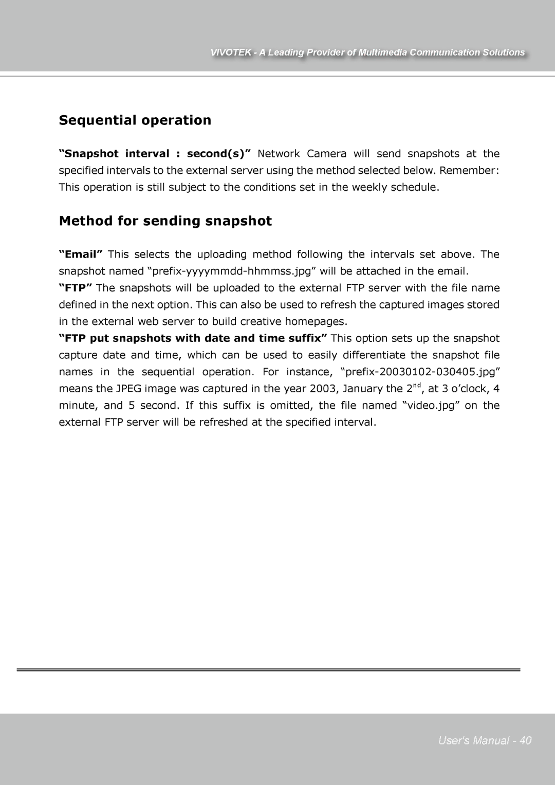 Vivotek IP7131 manual Sequential operation, Method for sending snapshot 