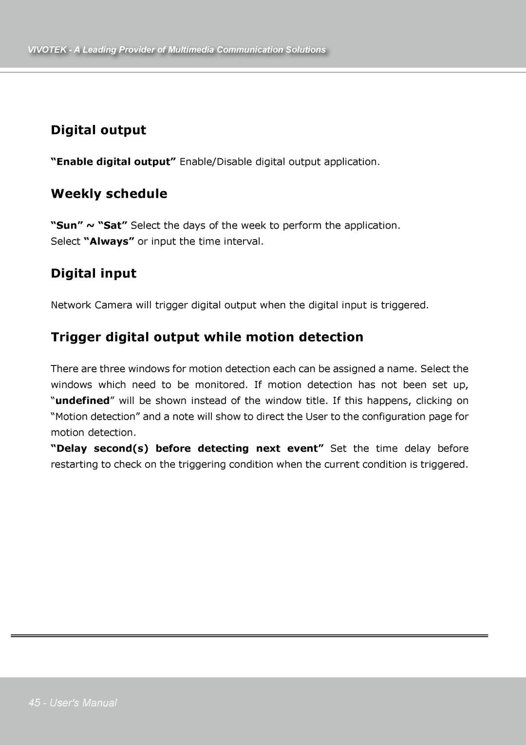 Vivotek IP7131 manual Digital output, Trigger digital output while motion detection 