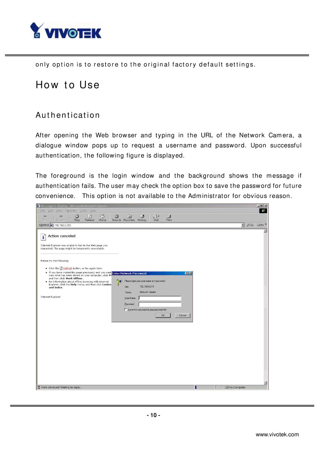 Vivotek IP7131 manual How to Use, Authentication 