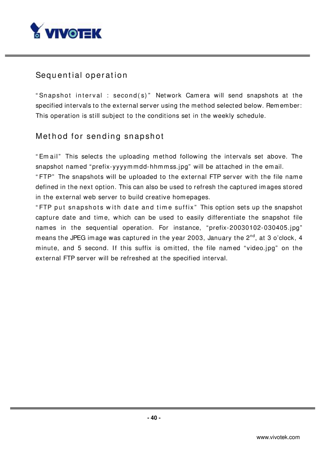 Vivotek IP7131 manual Sequential operation, Method for sending snapshot 