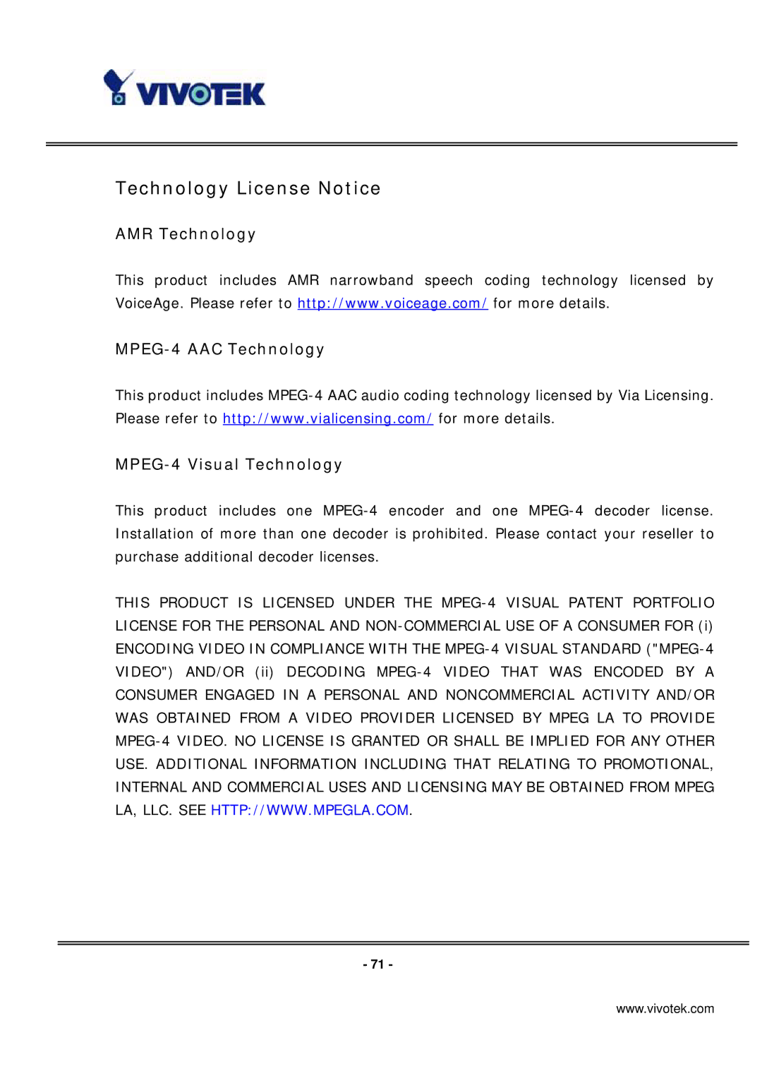 Vivotek IP7131 manual Technology License Notice 