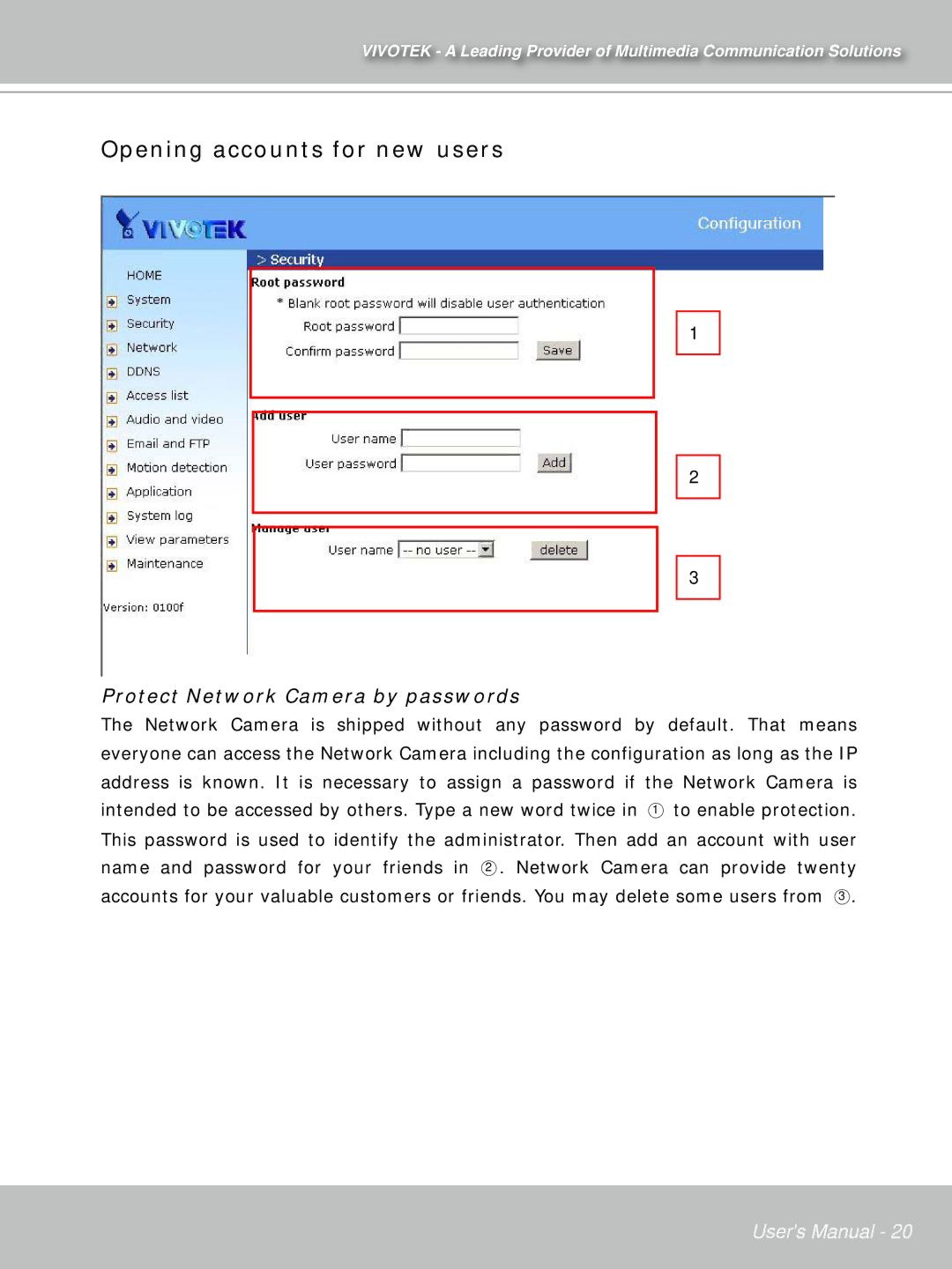 Vivotek IP7132 manual Opening accounts for new users, Protect Network Camera by passwords 