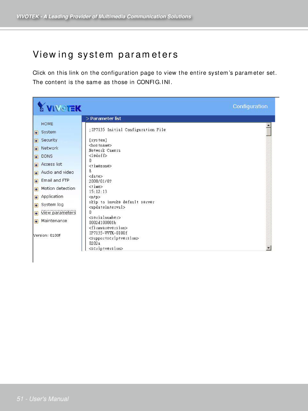 Vivotek IP7132 manual Viewing system parameters 