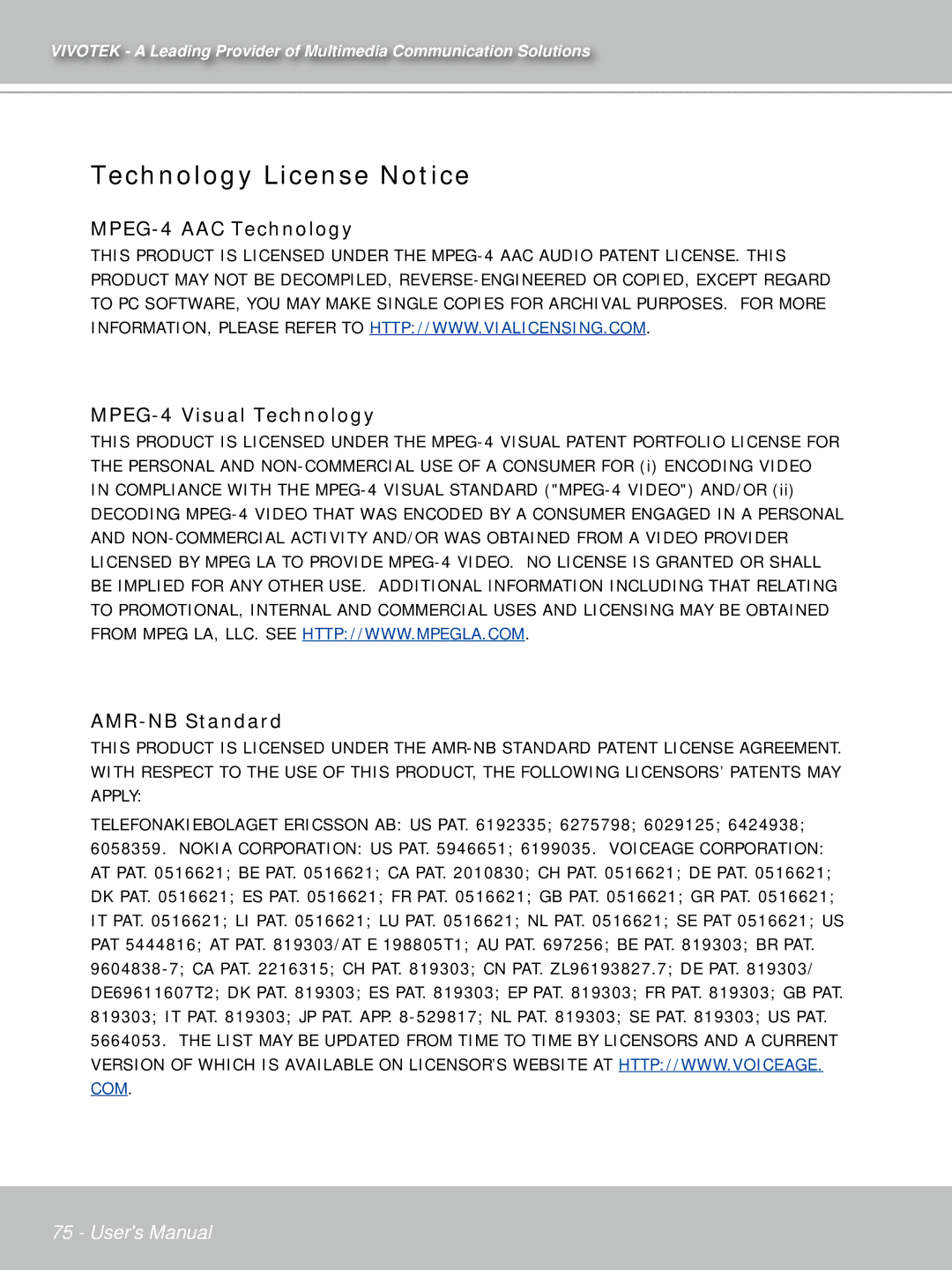 Vivotek IP7132 manual Technology License Notice 