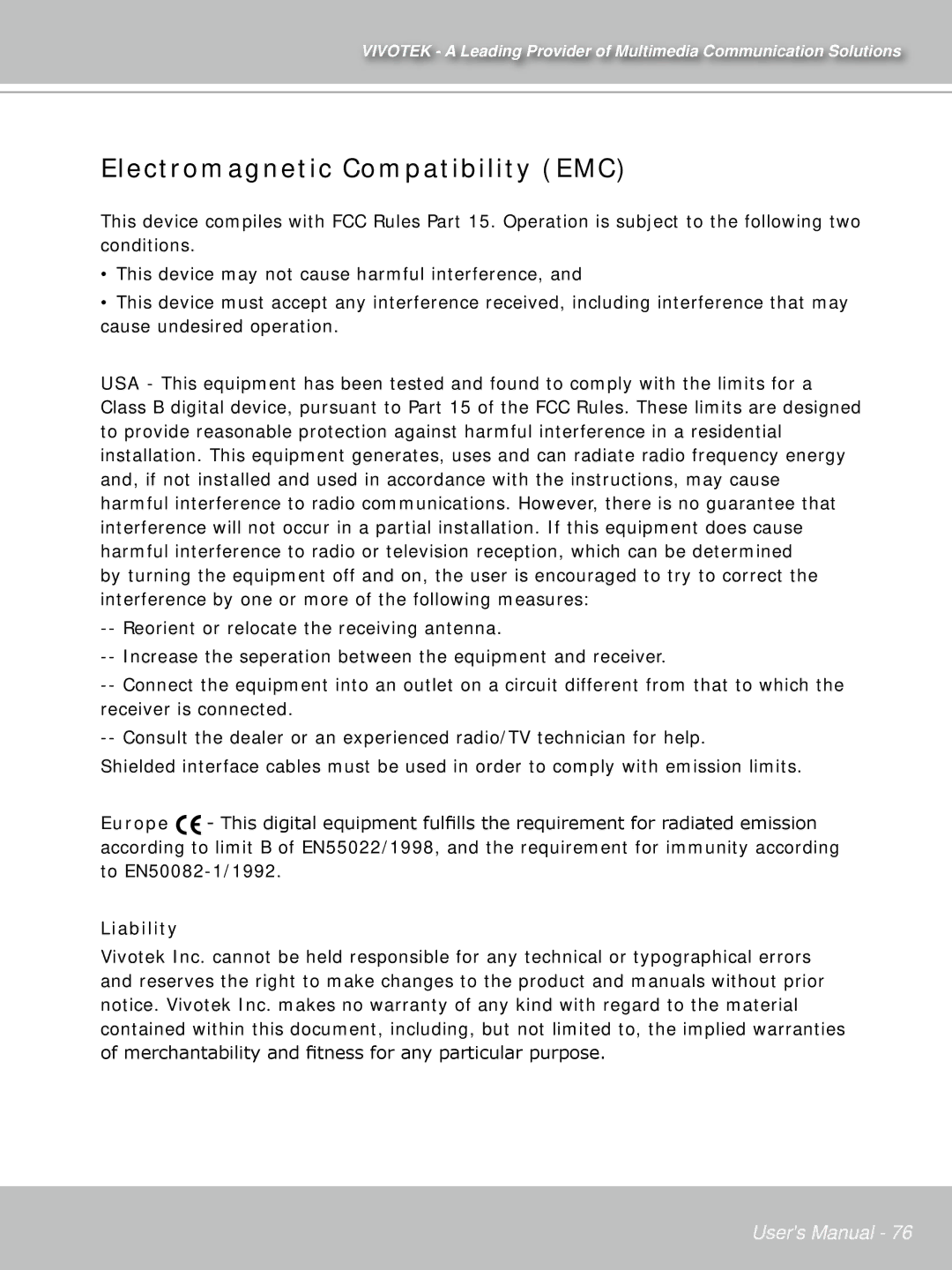 Vivotek IP7132 manual Electromagnetic Compatibility EMC, Liability 