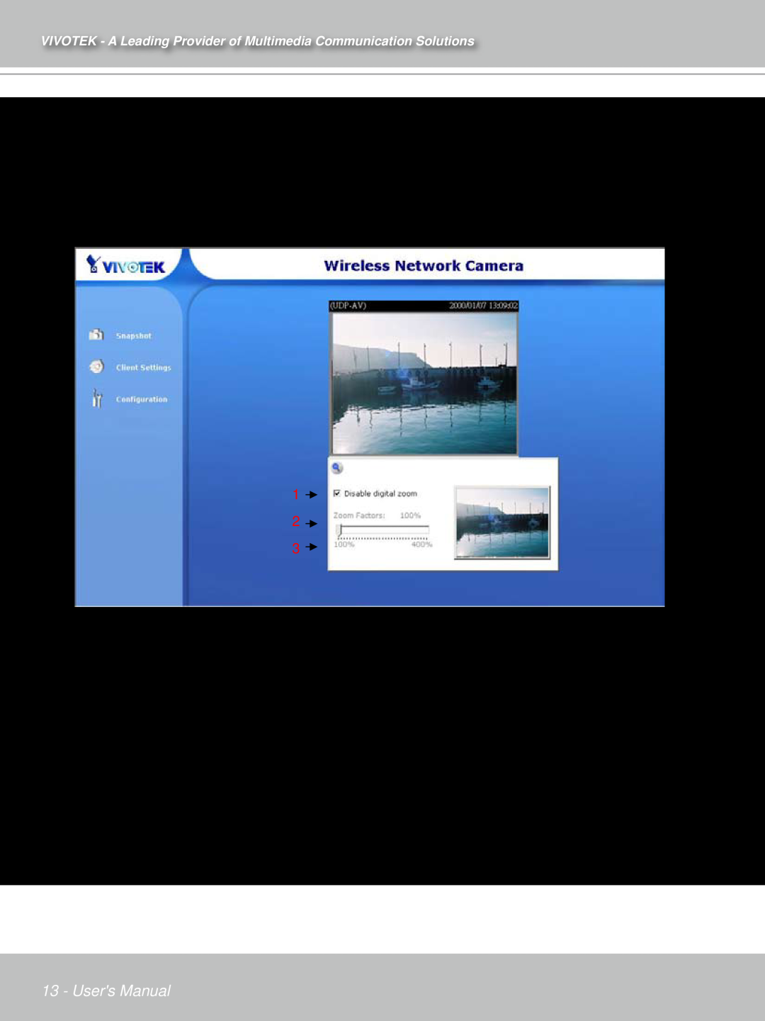 Vivotek IP7132 manual Digital Zoom, Snapshot, Users Manual 