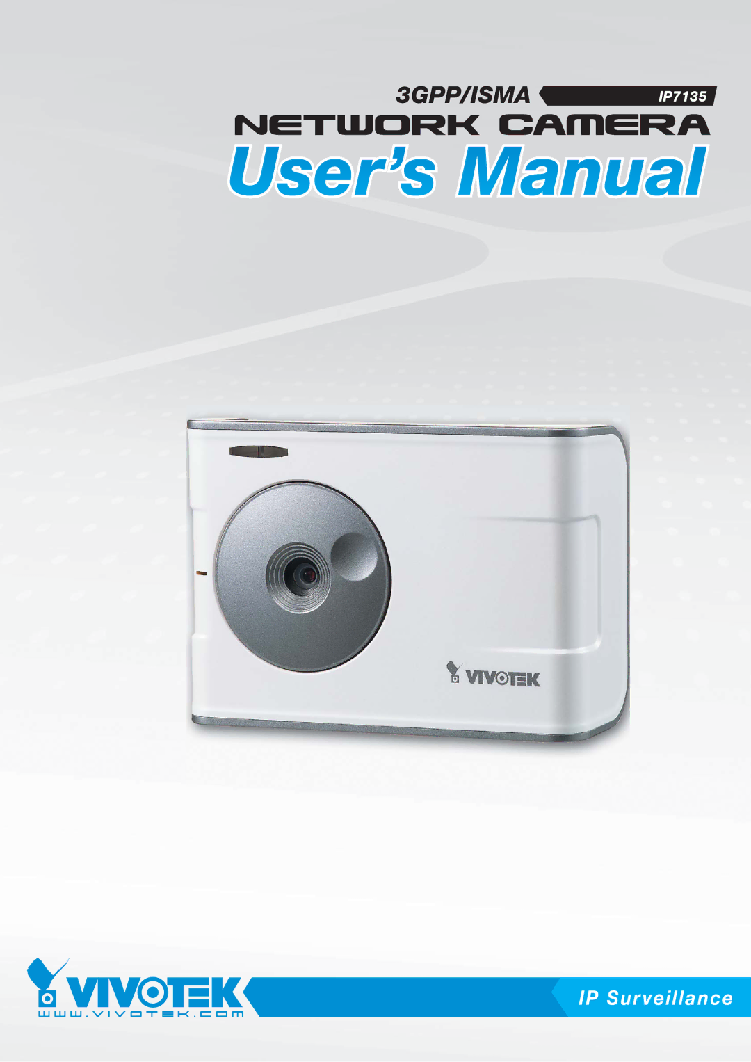 Vivotek ip7135 manual 3GPP/ISMA IP7135 