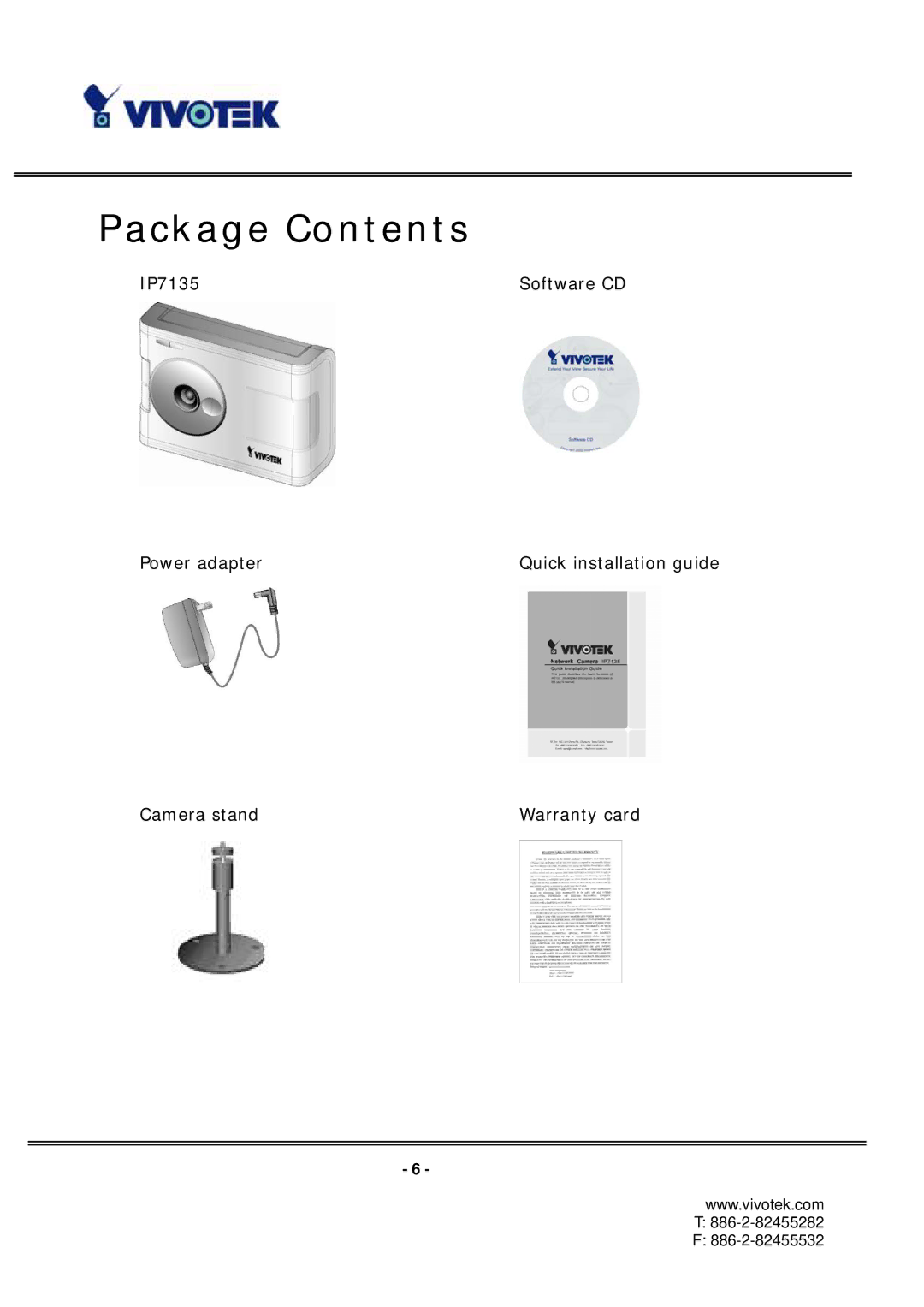 Vivotek ip7135 manual Package Contents 