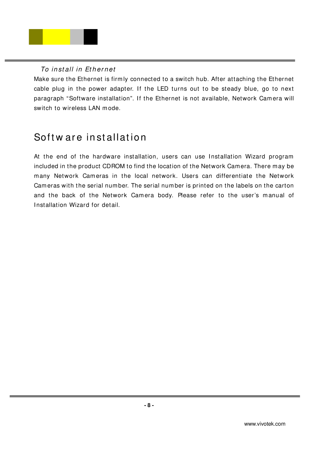 Vivotek ip7135 manual Software installation, To install in Ethernet 