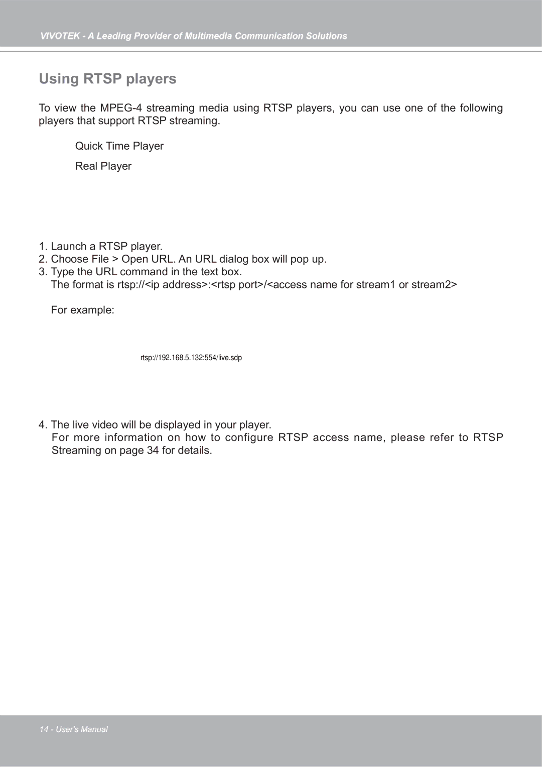 Vivotek IP7142 manual Using Rtsp players 