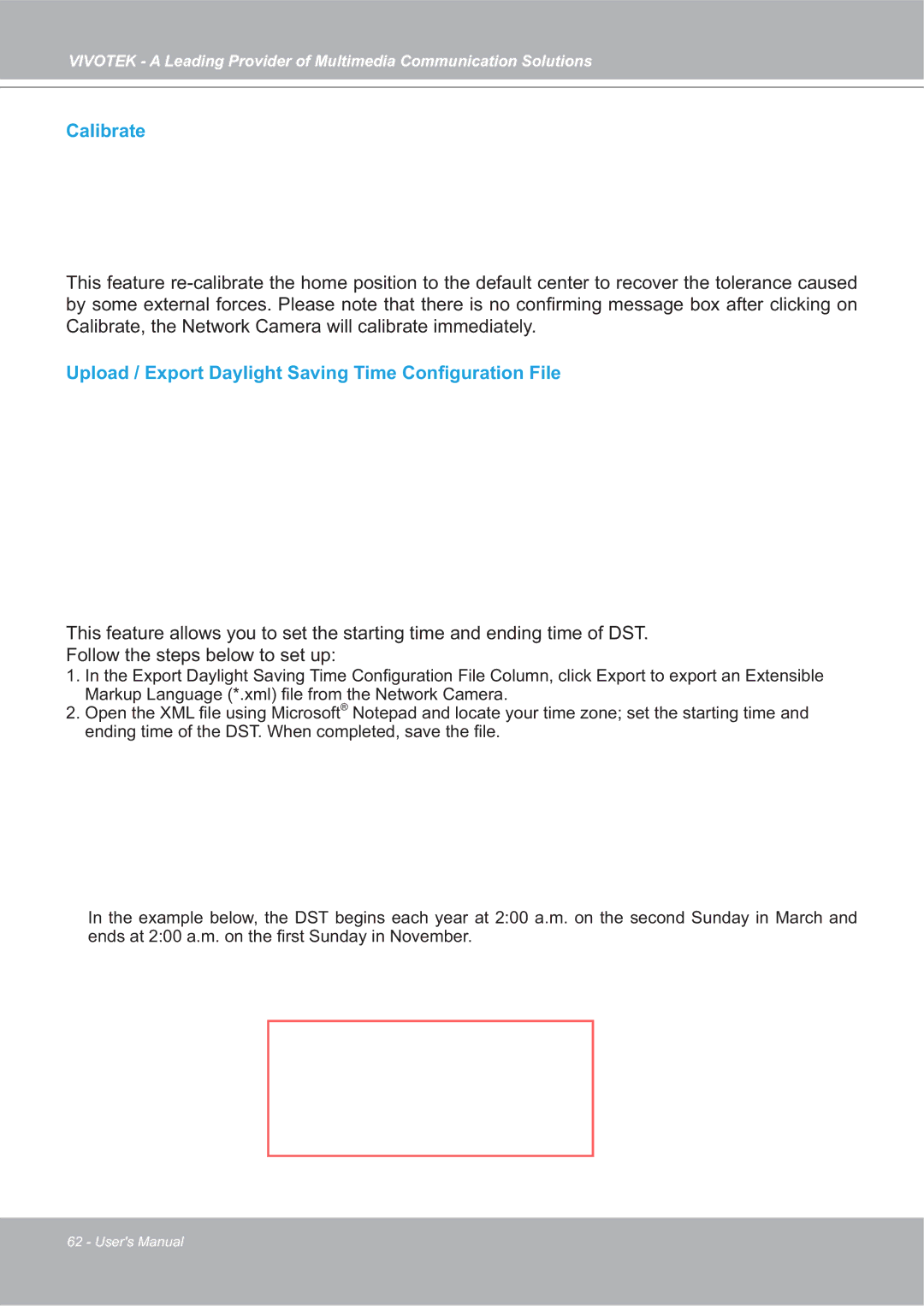 Vivotek IP7142 manual Calibrate, Upload / Export Daylight Saving Time Conﬁguration File 