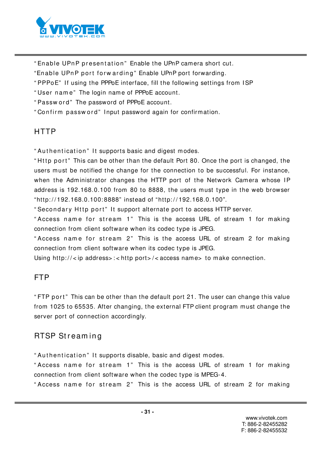 Vivotek IP7152, IP7151 manual Http, Rtsp Streaming 