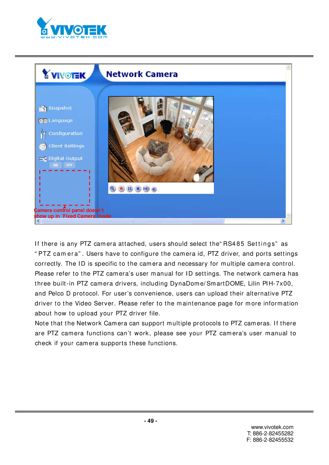 Vivotek IP7152, IP7151 manual Camera control panel doesn’t show up in `Fixed Camera’ mode 