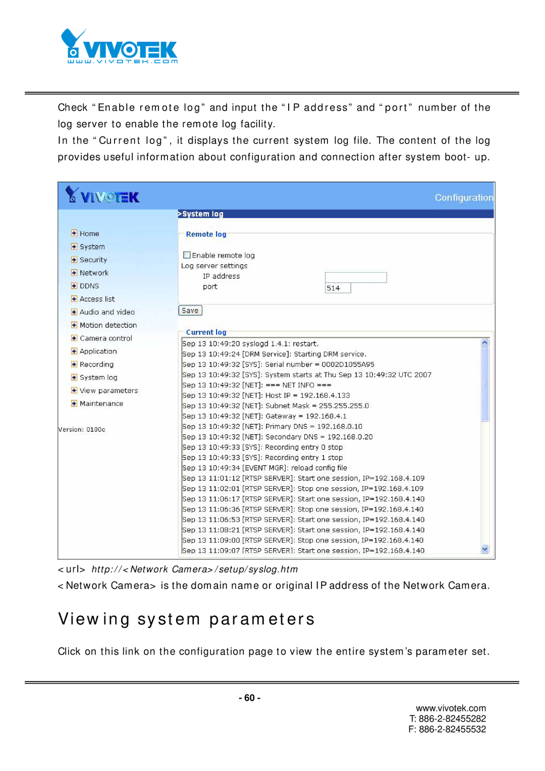 Vivotek IP7151, IP7152 manual Viewing system parameters 