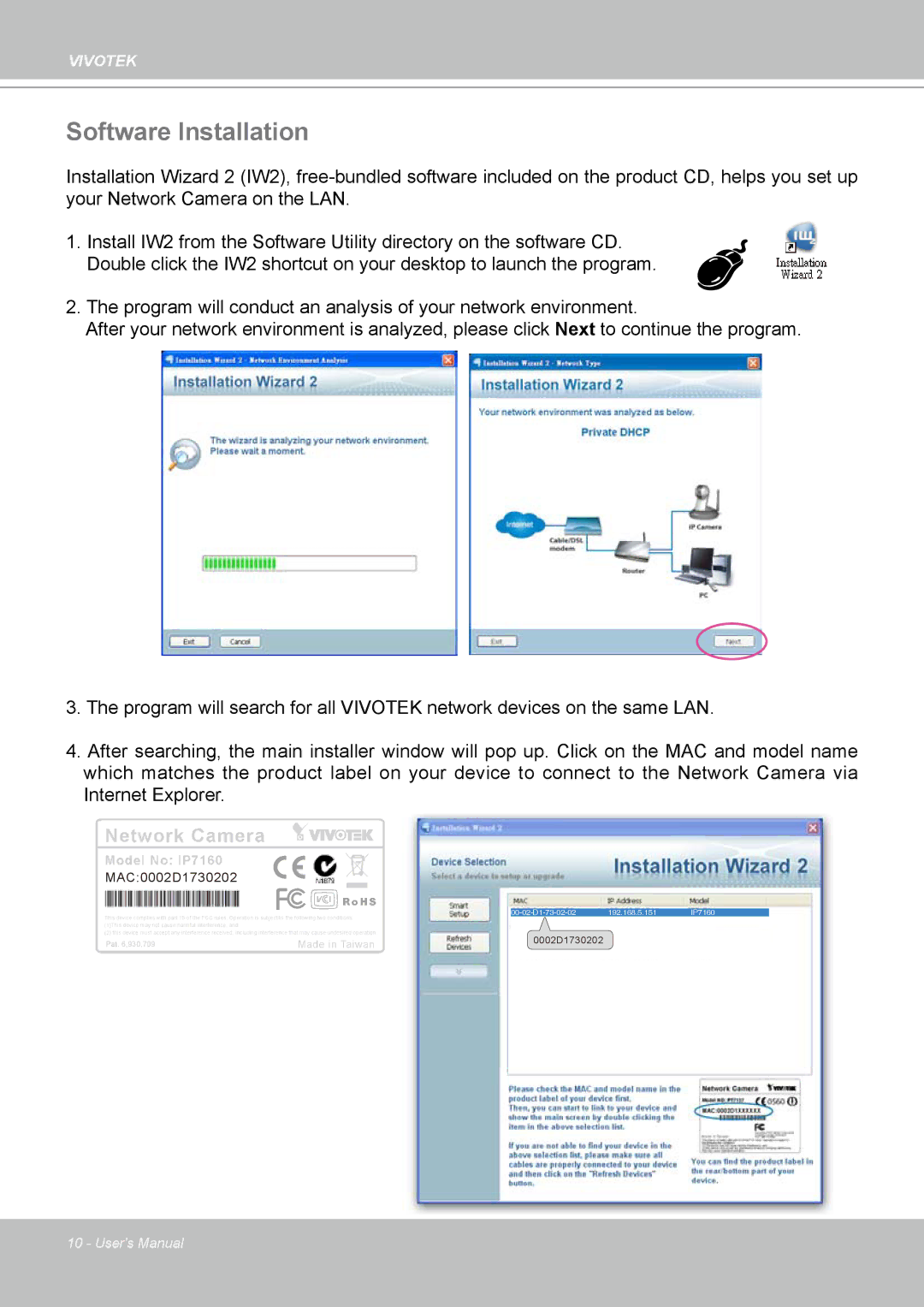 Vivotek IP7160 manual Software Installation, Network Camera 