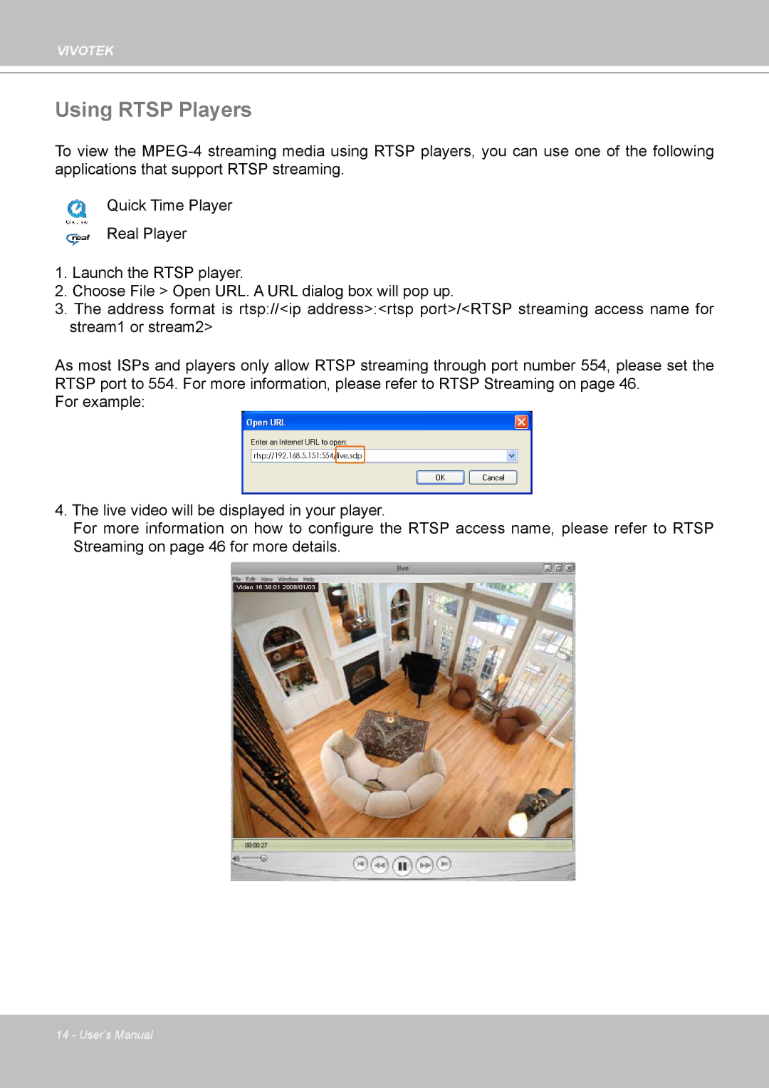 Vivotek IP7160 manual Using Rtsp Players 