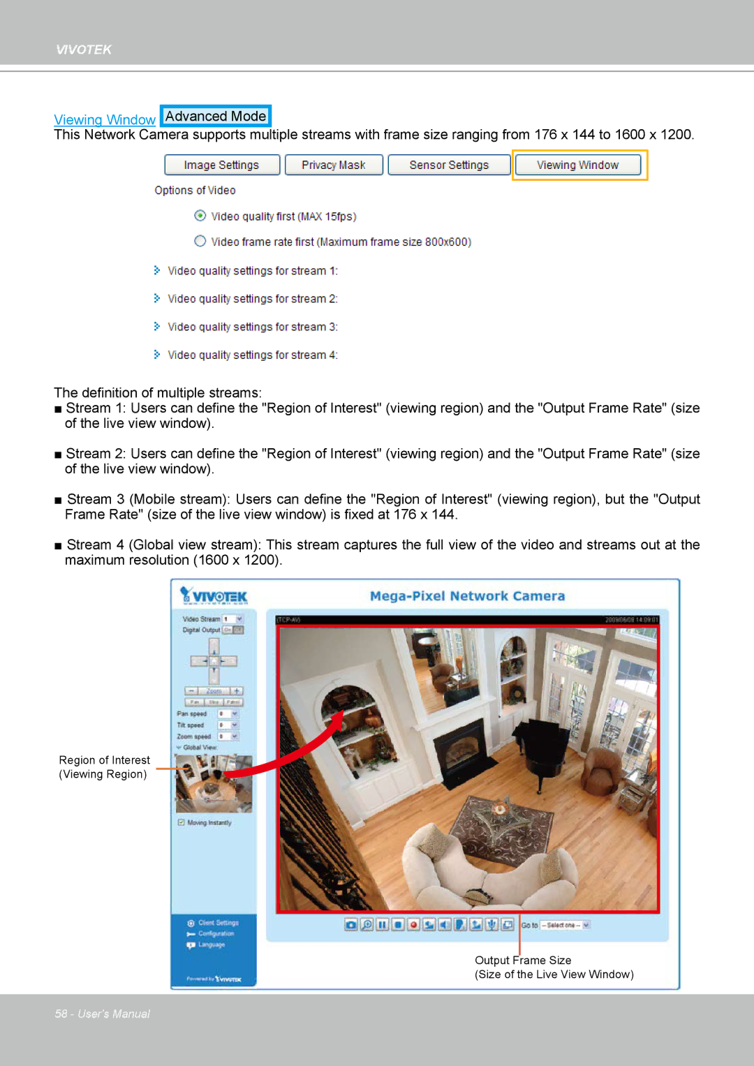 Vivotek IP7160 manual Viewing Window Advanced Mode 