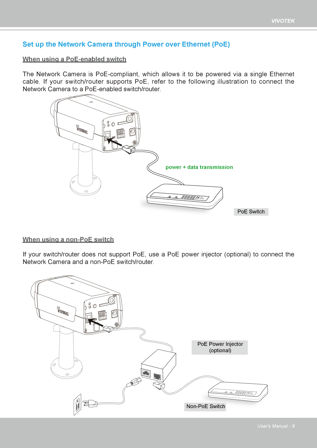 Vivotek IP7160 manual Set up the Network Camera through Power over Ethernet PoE 