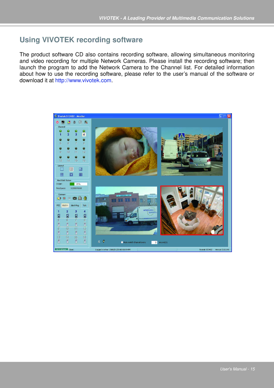 Vivotek IP7251 manual Using Vivotek recording software 