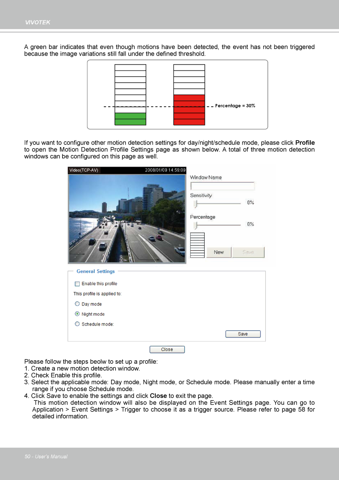 Vivotek IP7330 manual Percentage = 30% 