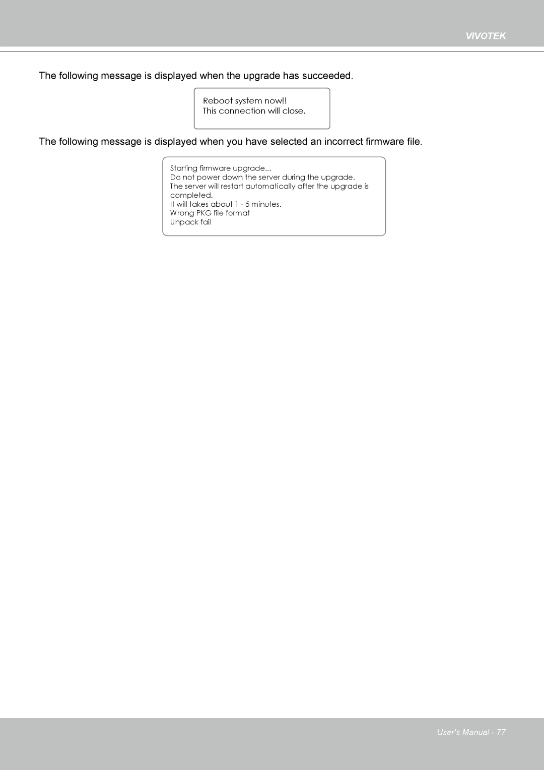 Vivotek IP7330 manual Reboot system now This connection will close 