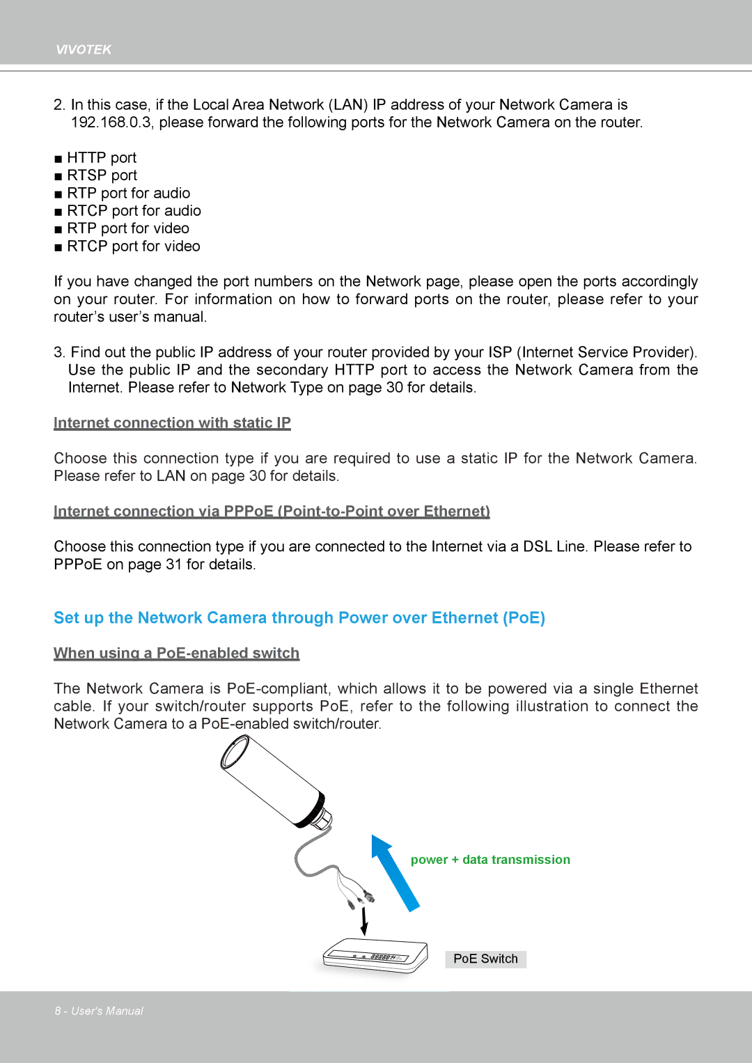 Vivotek IP7330 manual Set up the Network Camera through Power over Ethernet PoE 