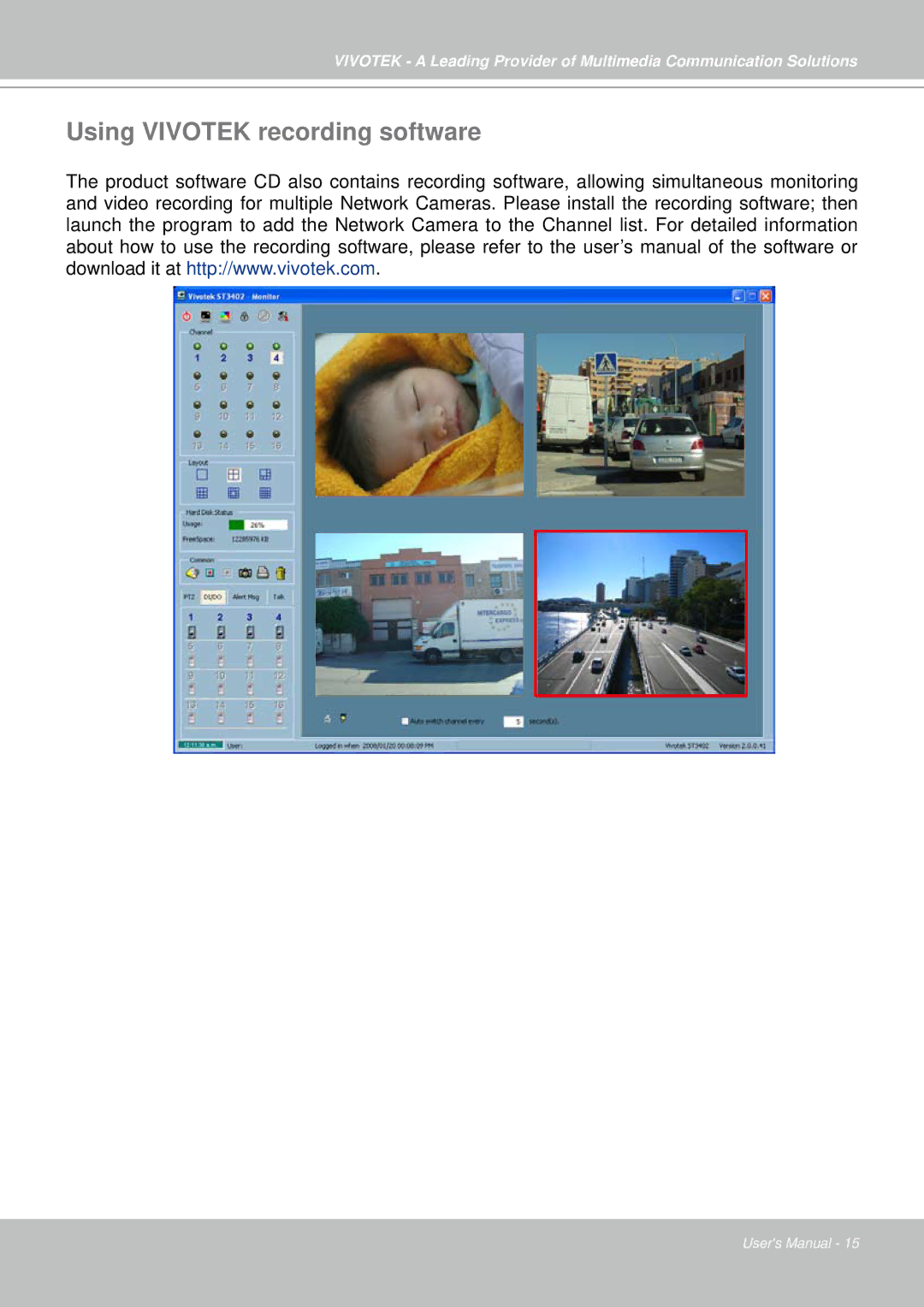 Vivotek IP7330 manual Using Vivotek recording software 