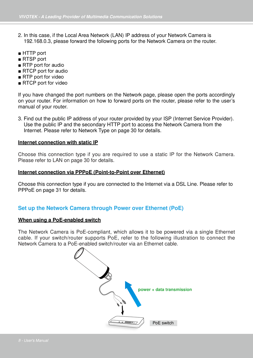 Vivotek IP7330 manual Set up the Network Camera through Power over Ethernet PoE 