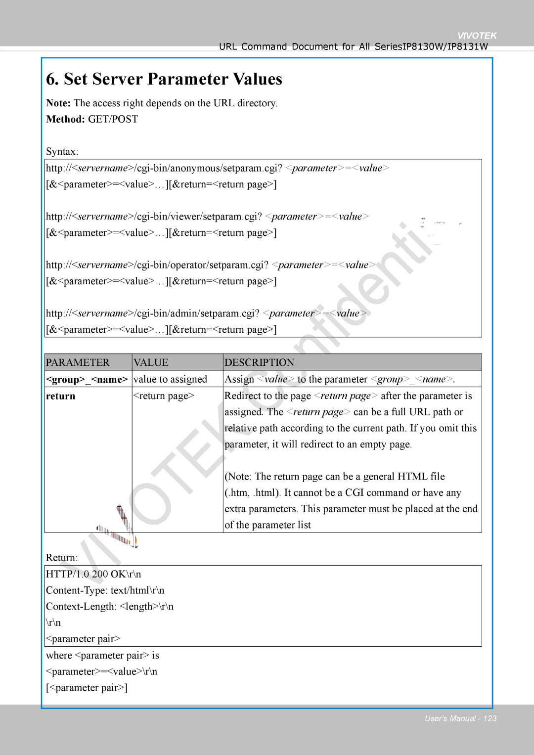 Vivotek IP8130 user manual Set Server Parameter Values, Value to assigned Assign value to the parameter groupname 