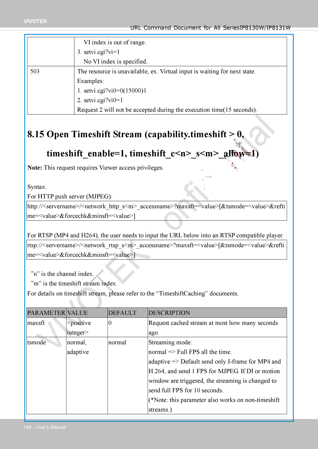 Vivotek IP8130 user manual Parameter Value Default Description 