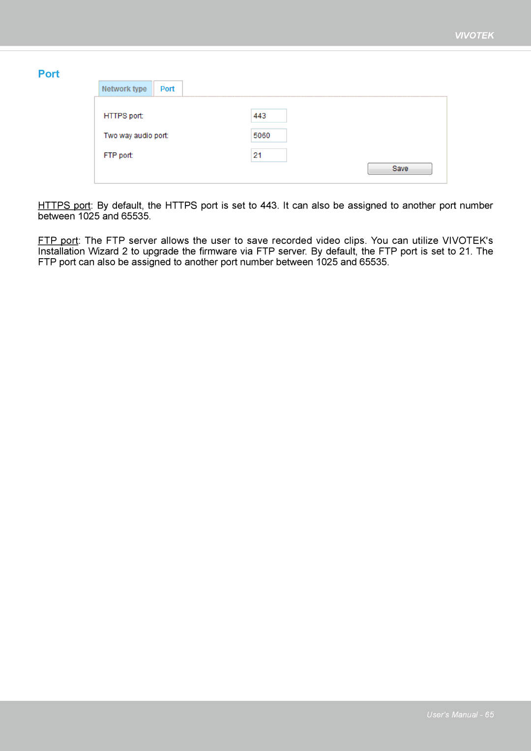 Vivotek IP8130 user manual Port 