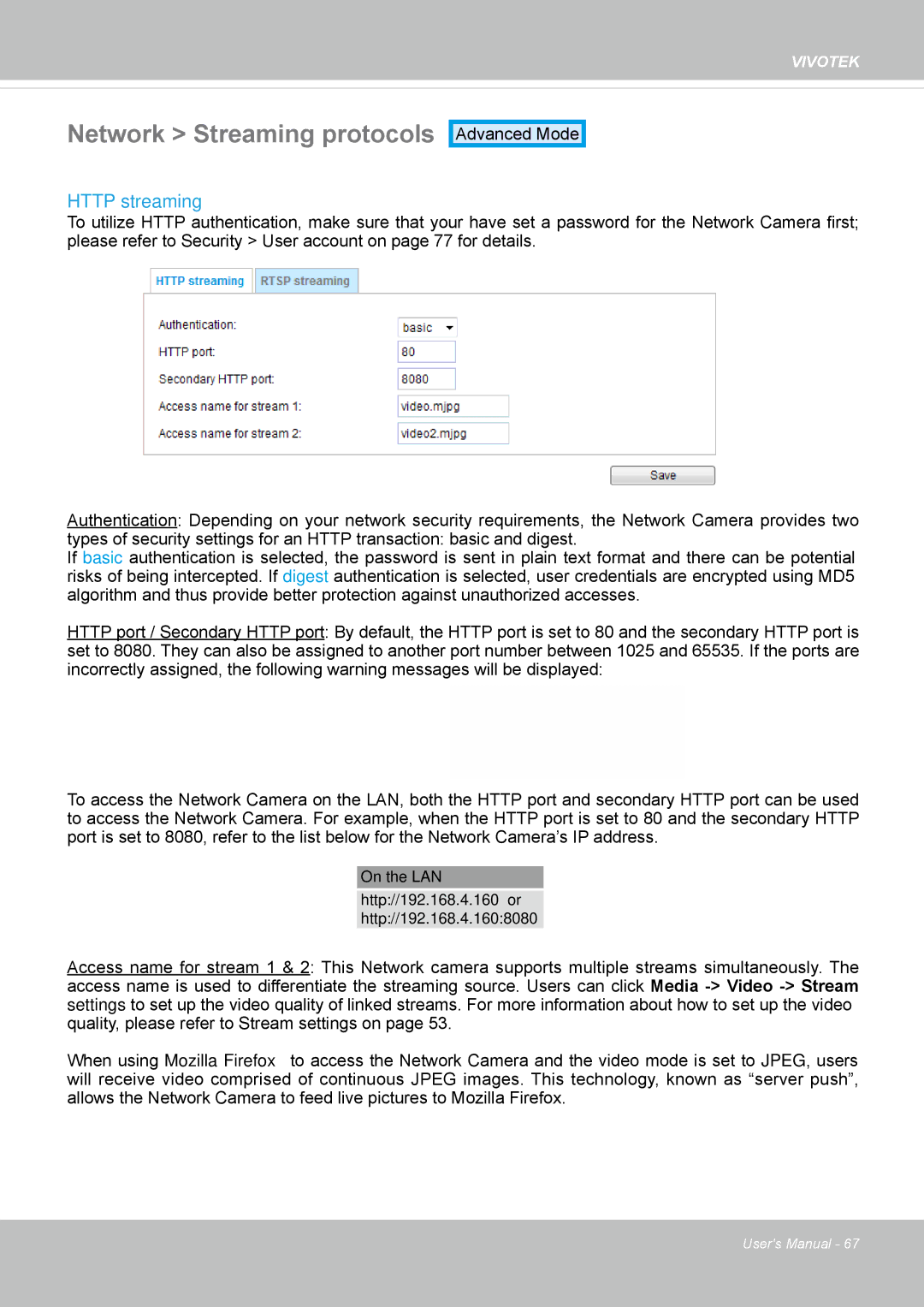 Vivotek IP8130 user manual Network Streaming protocols, Http streaming 