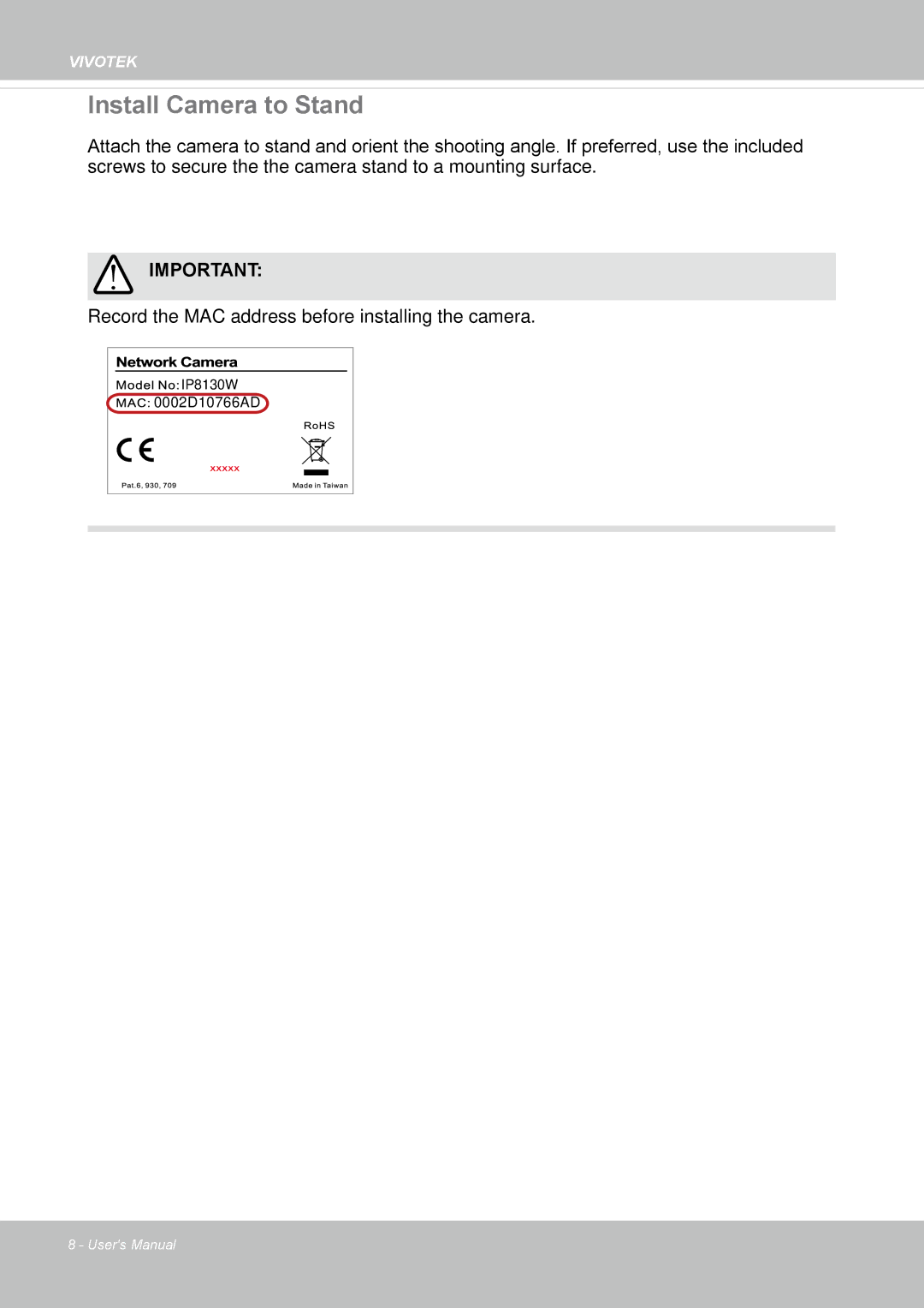 Vivotek IP8130 user manual Install Camera to Stand 