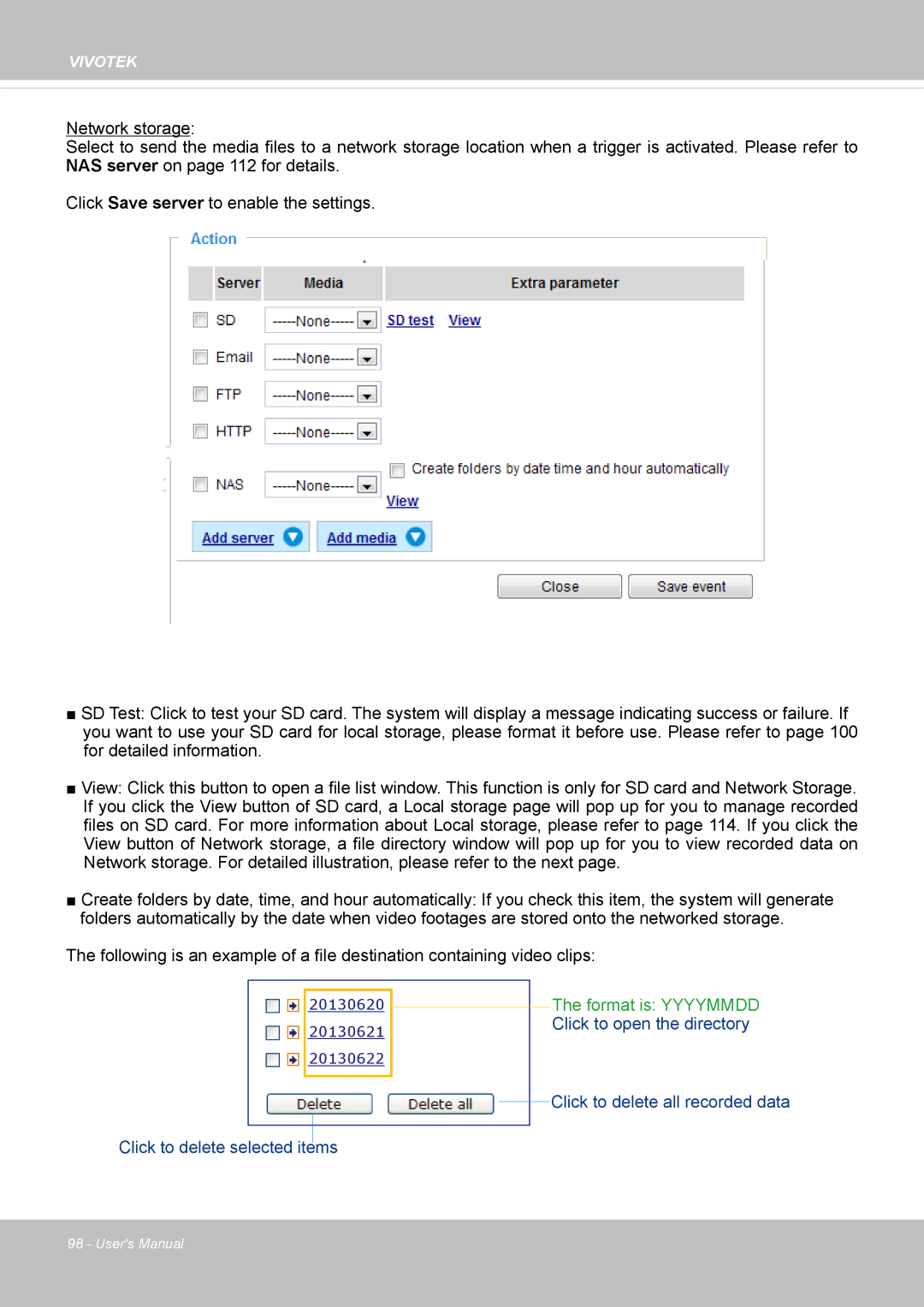 Vivotek IP8130 user manual Format is Yyyymmdd Click to open the directory 