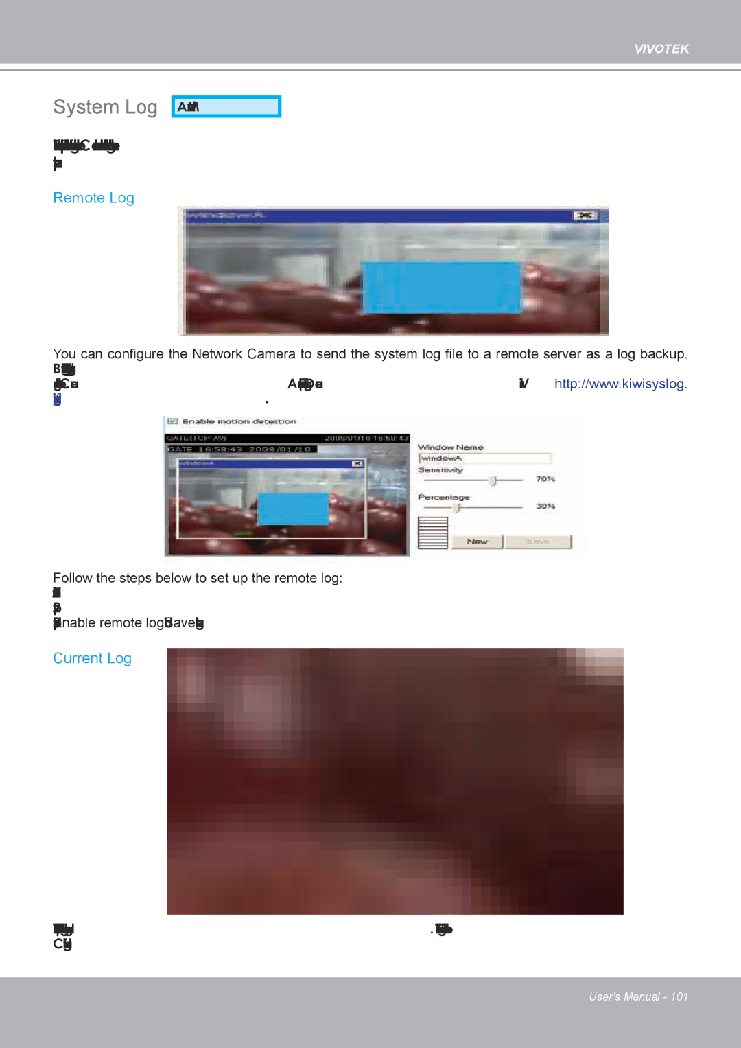 Vivotek IP8132 manual System Log, Remote Log, Current Log 