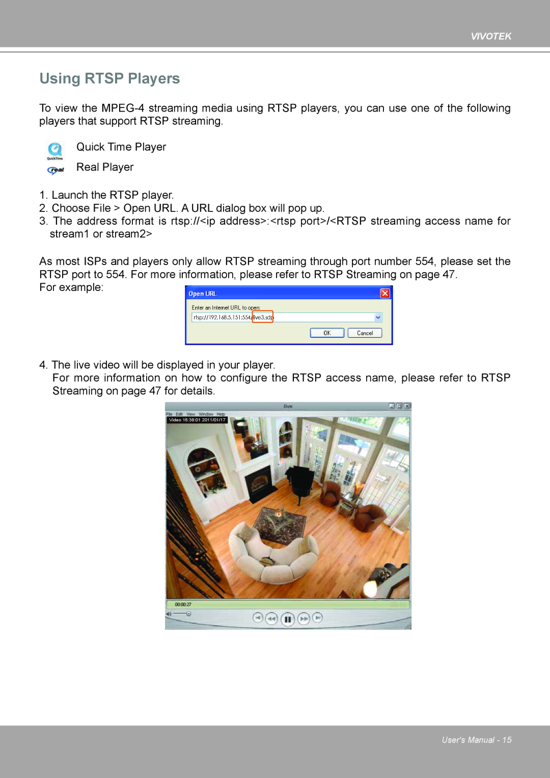 Vivotek IP8132 manual Using Rtsp Players 