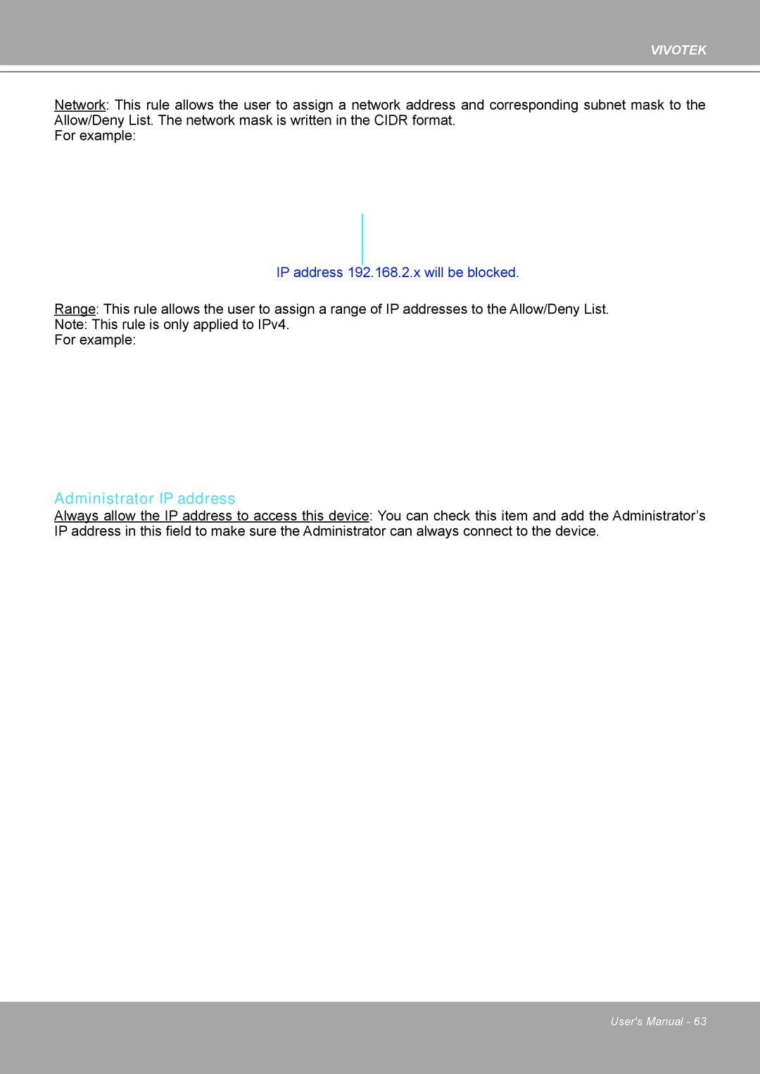 Vivotek IP8132 manual Administrator IP address 