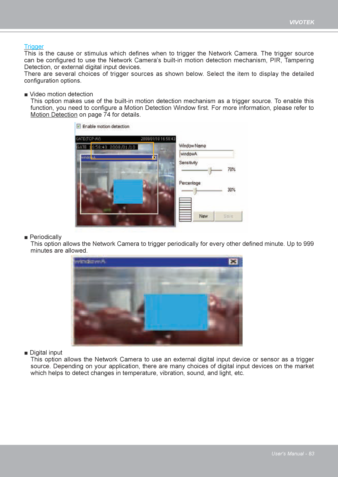 Vivotek IP8132 manual Trigger 