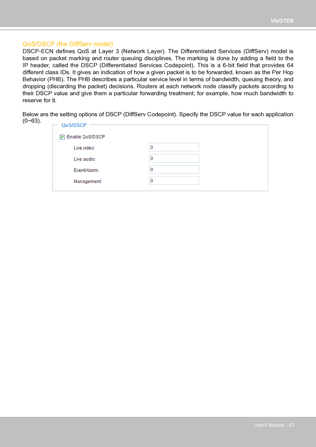 Vivotek IP8151 manual QoS/DSCP the DiffServ model 