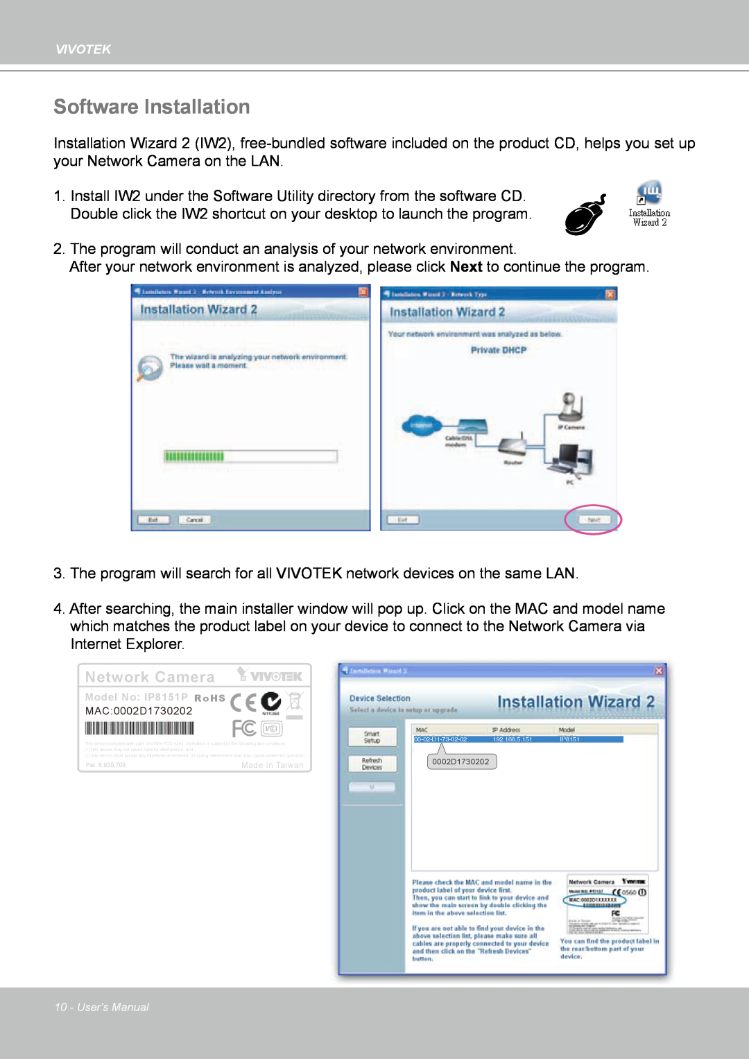 Vivotek IP8151 manual Software Installation, Network Camera 
