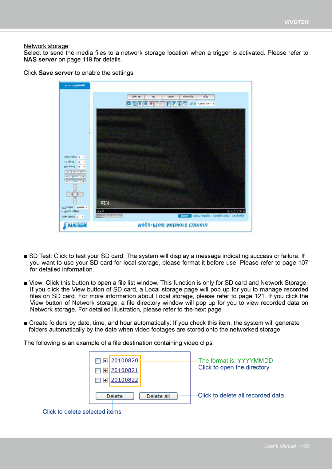 Vivotek IP8152 user manual Format is Yyyymmdd Click to open the directory 