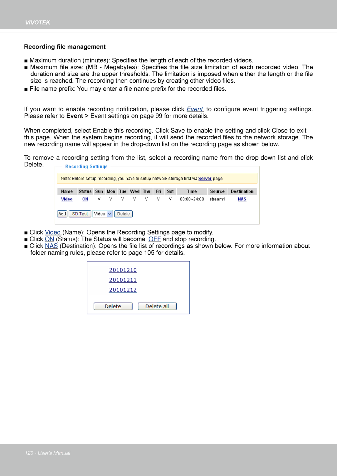 Vivotek IP8152 user manual Recording file management 