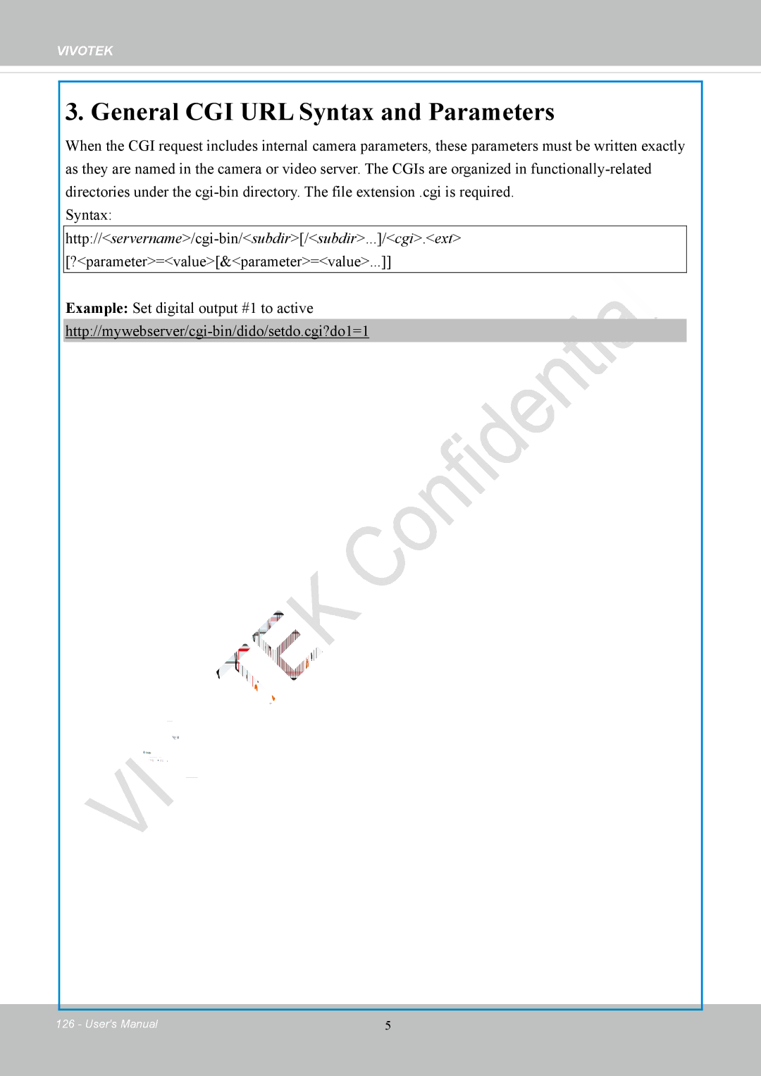 Vivotek IP8152 user manual General CGI URL Syntax and Parameters 