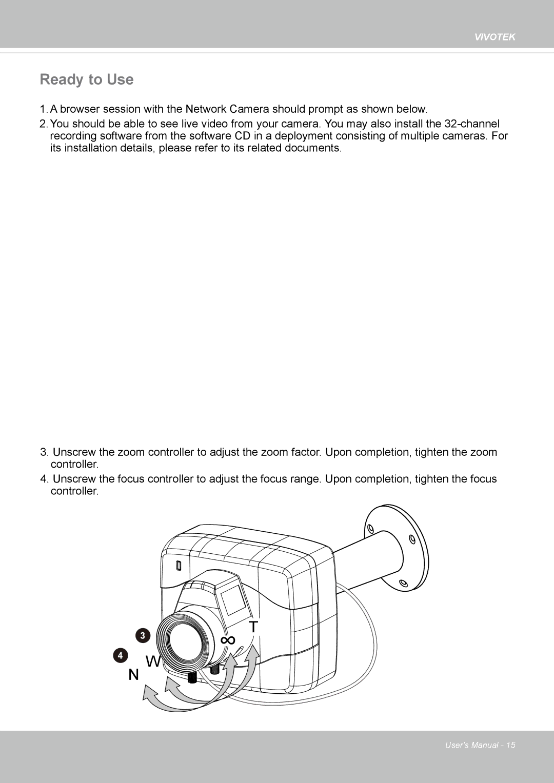 Vivotek IP8152 user manual Ready to Use 